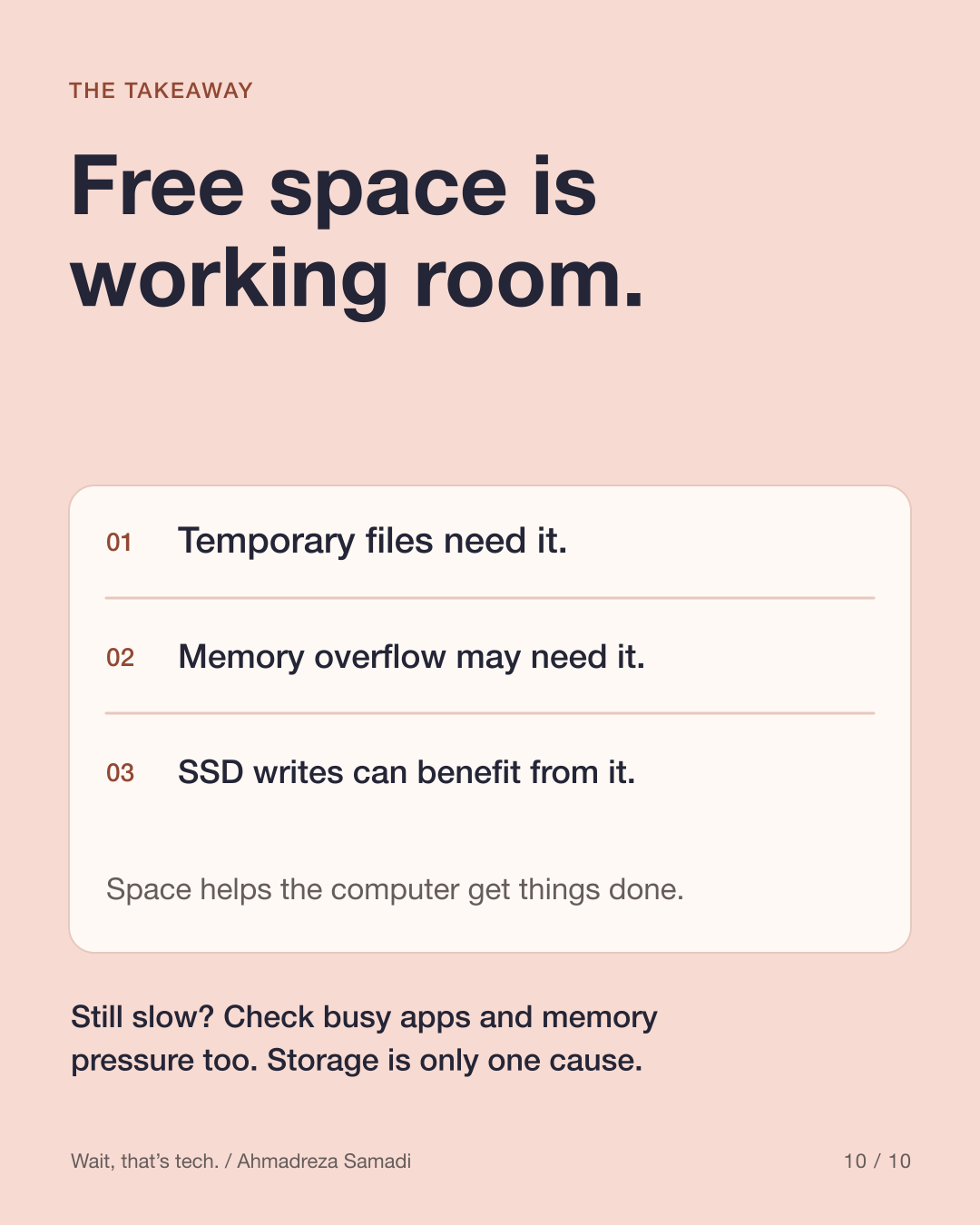 جمع‌بندی: فضای آزاد، فضای کار است؛ فایل موقت، سرریز حافظه و نوشتن SSD ممکن است به آن نیاز داشته باشند. علت‌های دیگر کندی را هم بررسی کنید.
