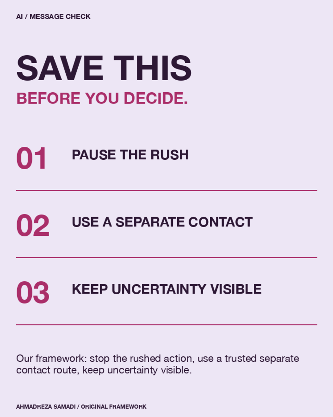 Slide 6. Original concept illustration using message conversation. Pause. Verify independently. Our framework: stop the rushed action, use a trusted separate contact route, keep uncertainty visible.